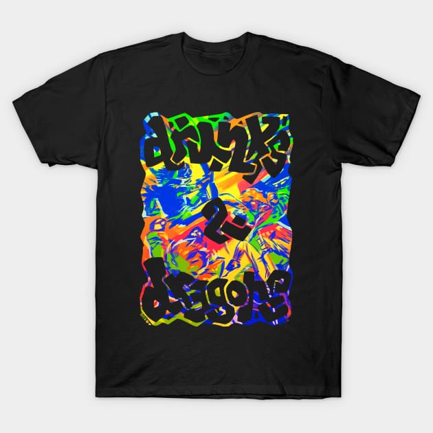 Drunks and Dragons - Multi T-Shirt by HugoSloth